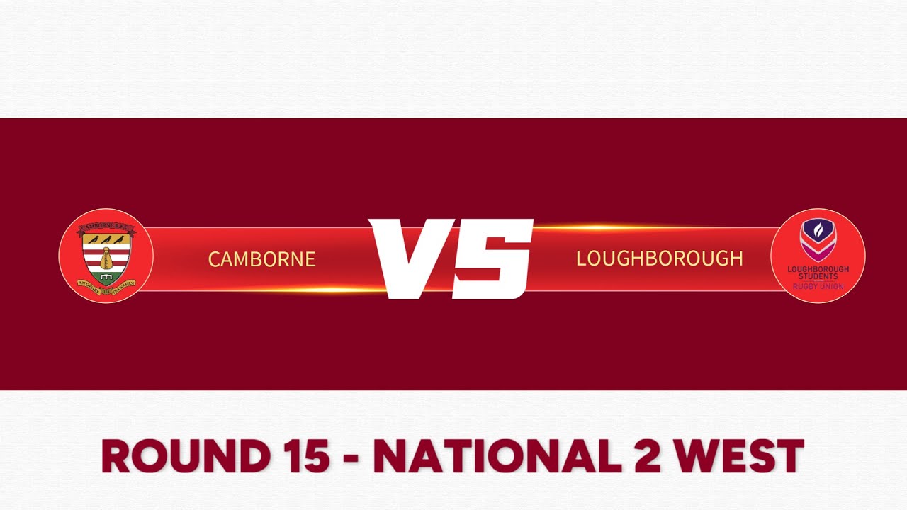 Camborne vs Loughborough Students - Round 15 National 2 West