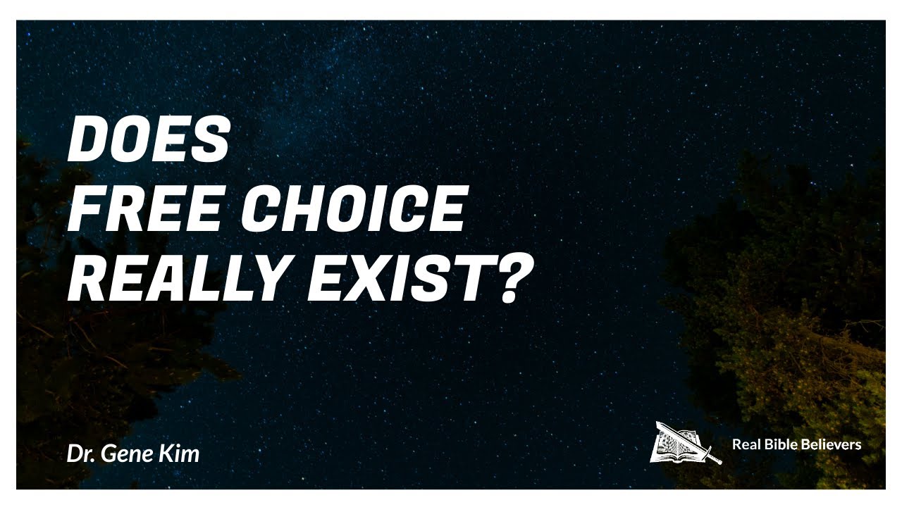 Does Free Choice Really Exist? | Dr. Gene Kim