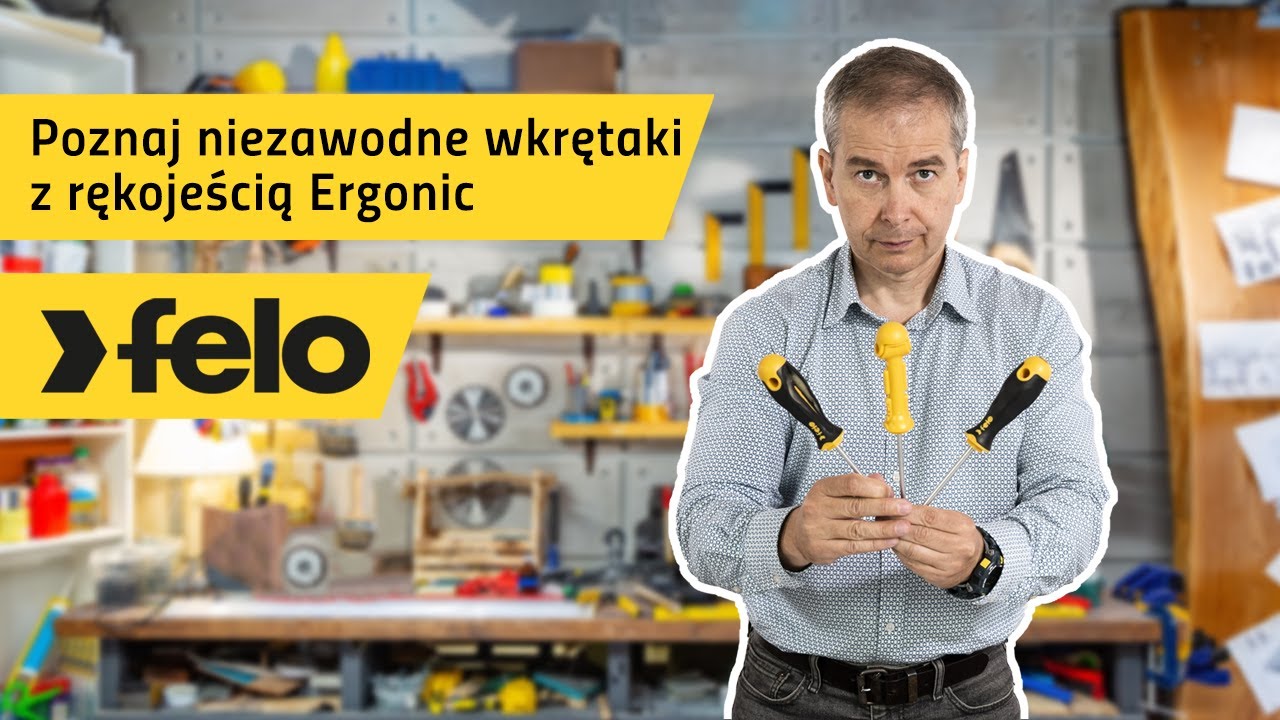 Poznaj niezawodne wkrętaki marki Felo