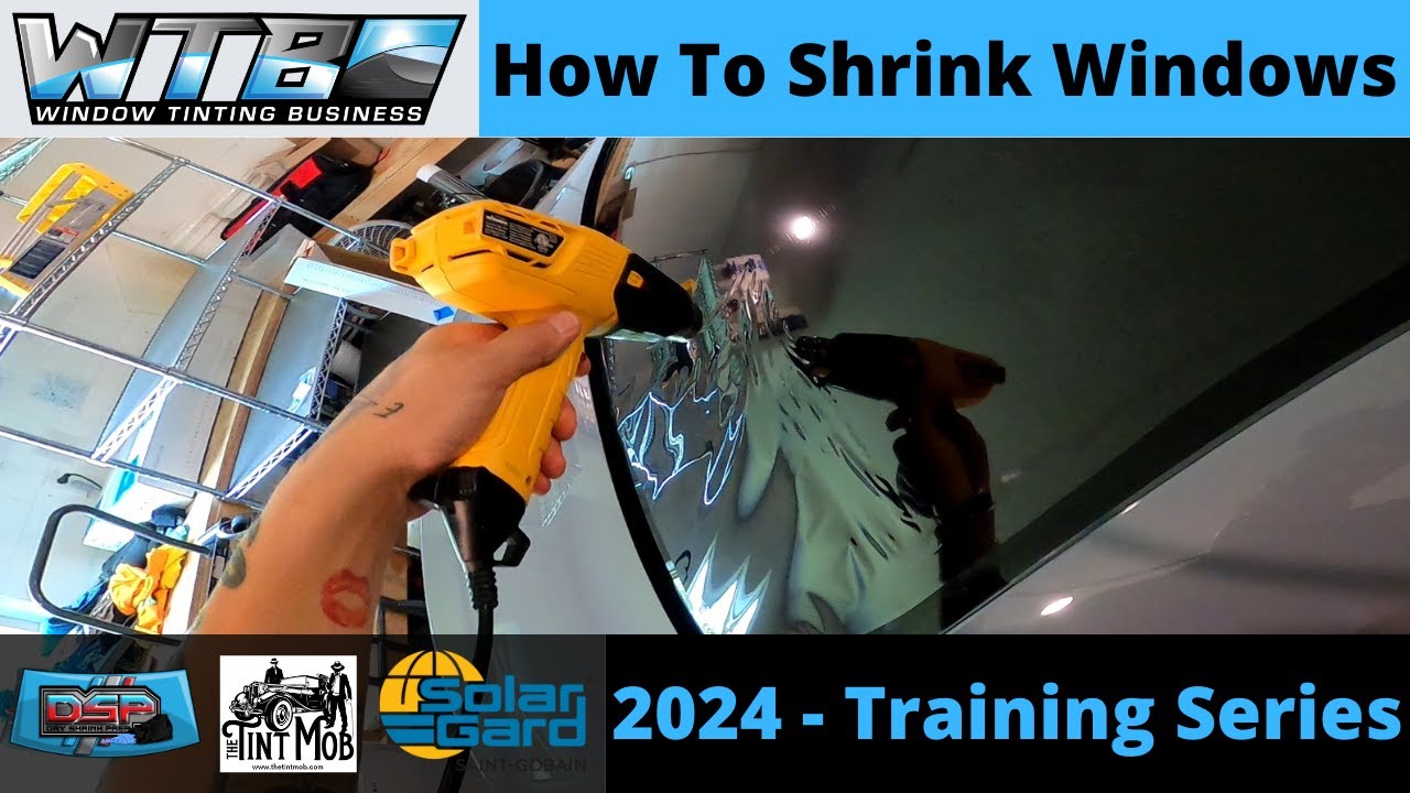 How To Shrink Windows | How To Tint | 2024 Training Series