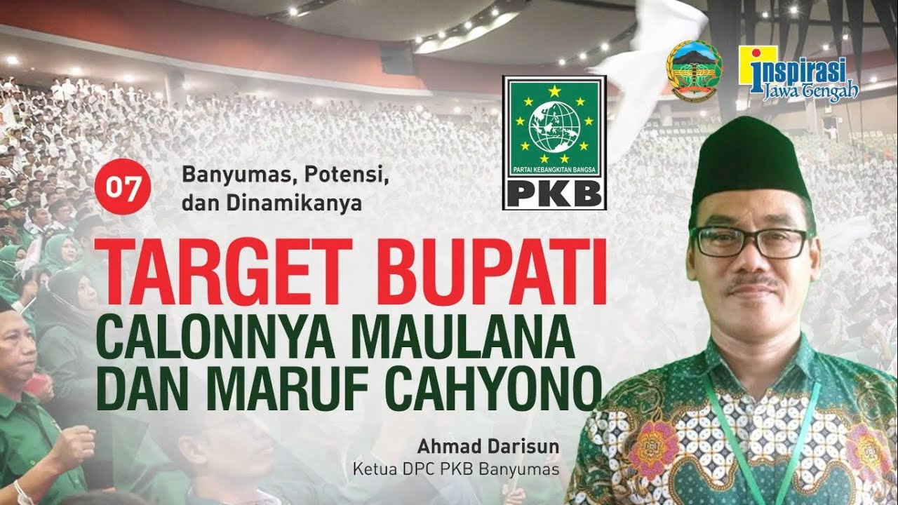 KOALISI  PILGUB DAN PILBUP BISA TIDAK LINIER (Banyumas, Potensi, dan Dinamikanya - 07)