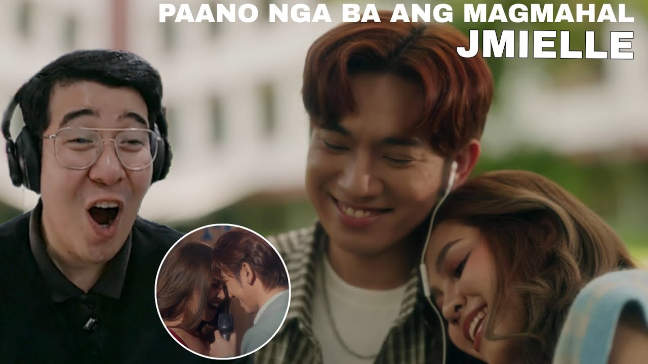 JM Dela Cerna, Marielle Montellano - 'Paano Ba Ang Magmahal' Official Music Video | REACTION