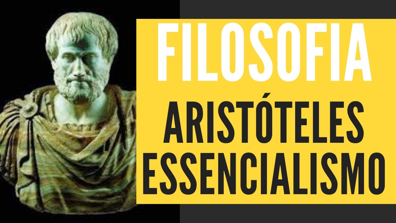 ESSENCIALISMO E ARISTÓTELES