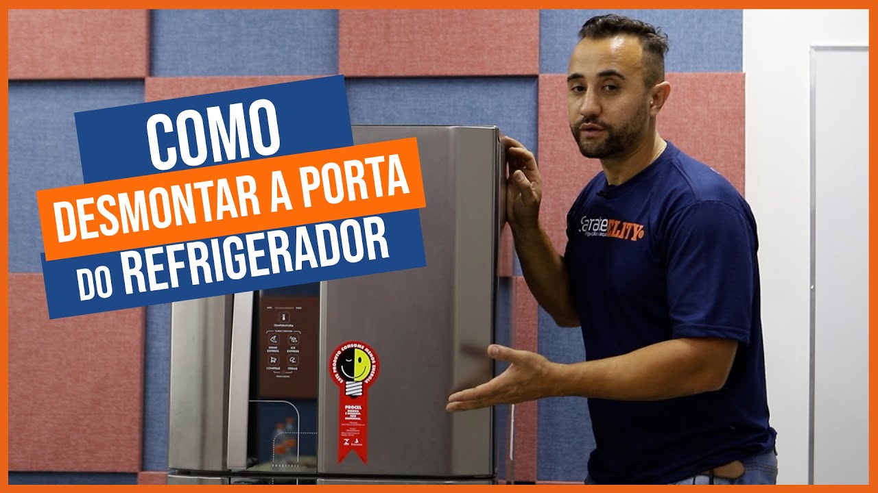 COMO DESMONTAR A PORTA DO REFRIGERADOR DE FORMA CORRETA