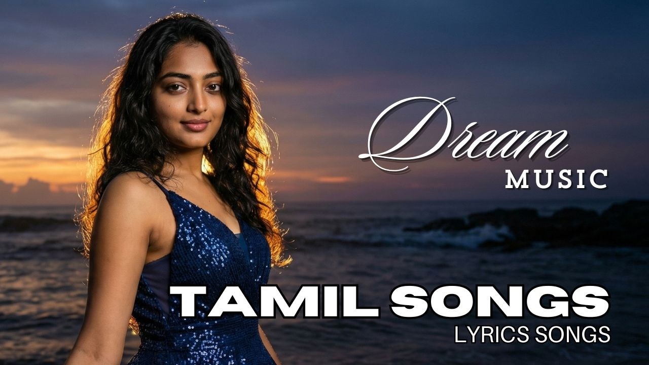 💖 Dream Music - உன்னுள் கரையும் | Tamil Love Lyrics Song 2026💫 #lovesong #dreammusic
