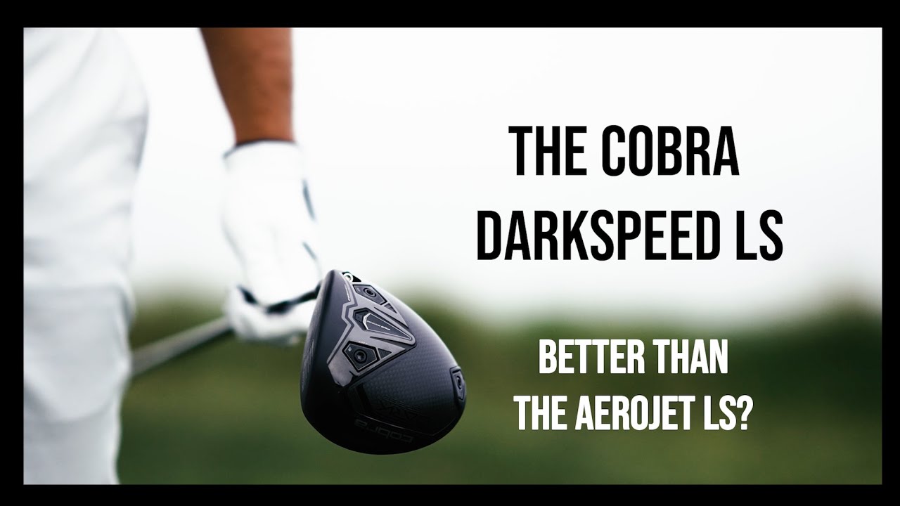 Cobra's DarkSpeed LS, better than the Aerojet LS?
