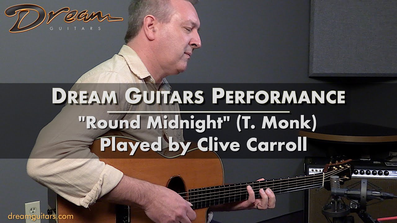Dream Guitars Performance - Clive Carroll - 