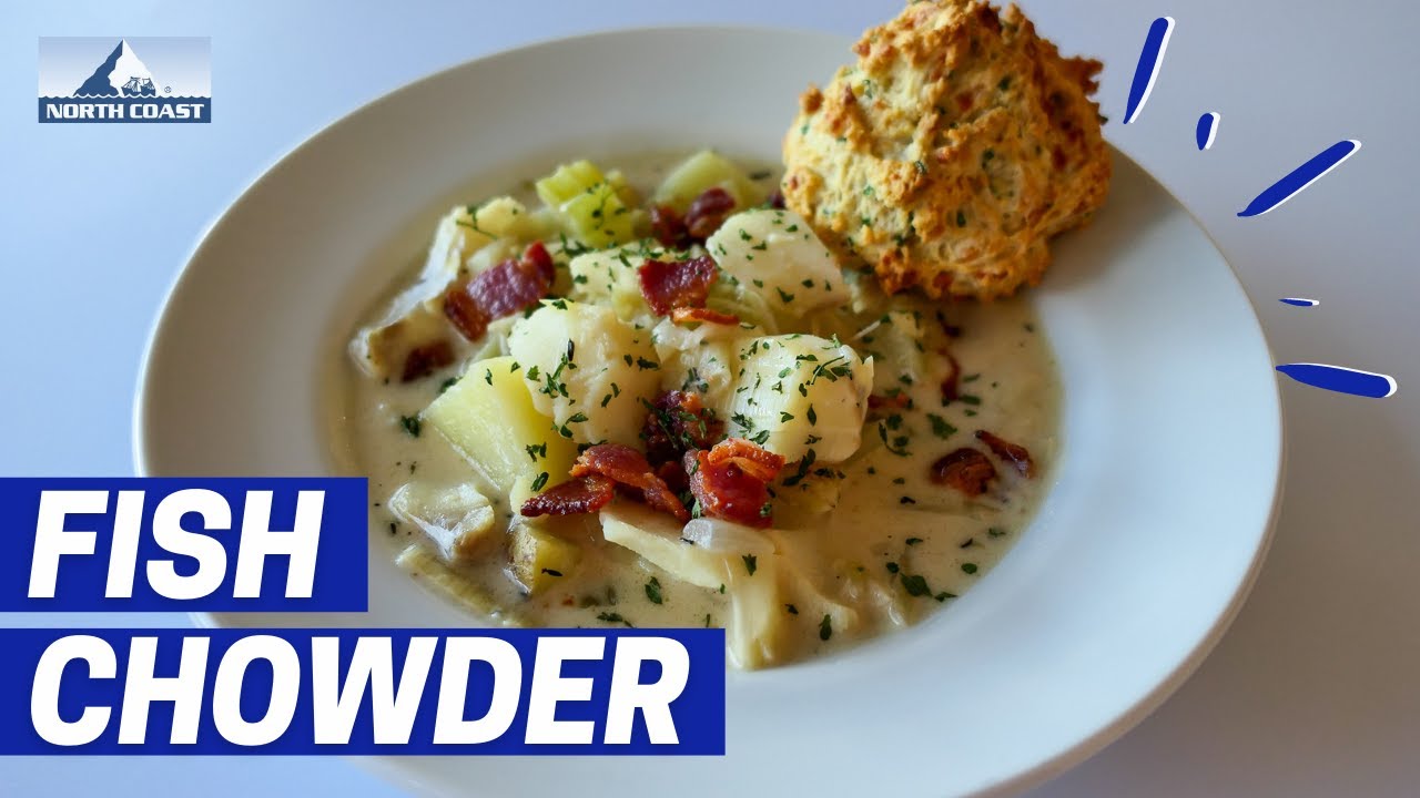 How to Make Fish Chowder | Best Fish Recipes | North Coast Seafoods
