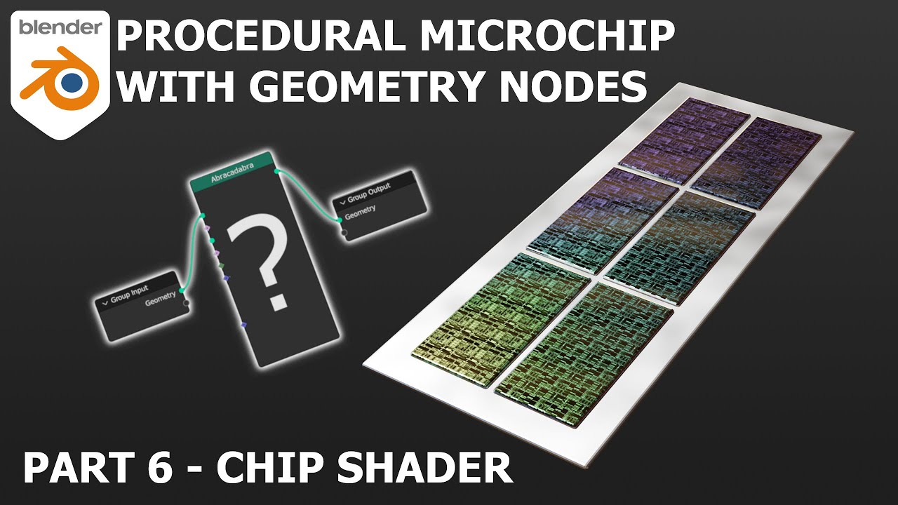 Procedural Microchip - Blender 3.X Geometry Nodes Tutorial - Part 6