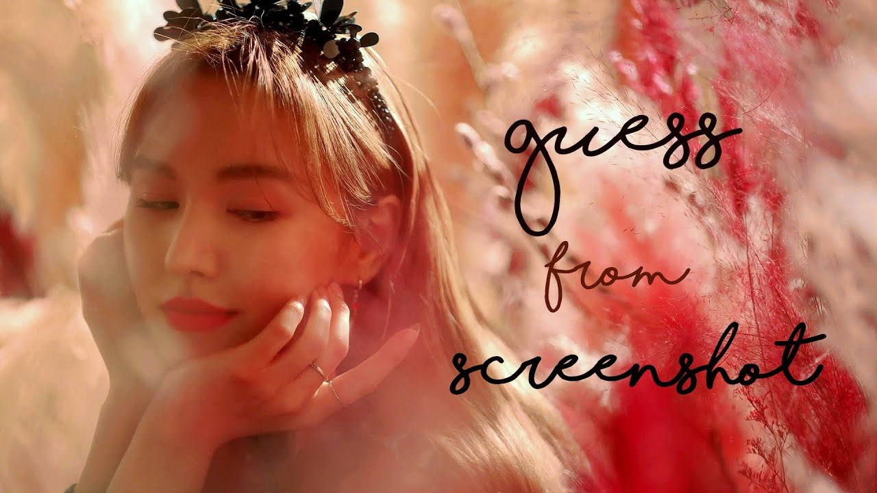 Guess That Kpop MV from RANDOM SCREENSHOT #8 [Difficult]