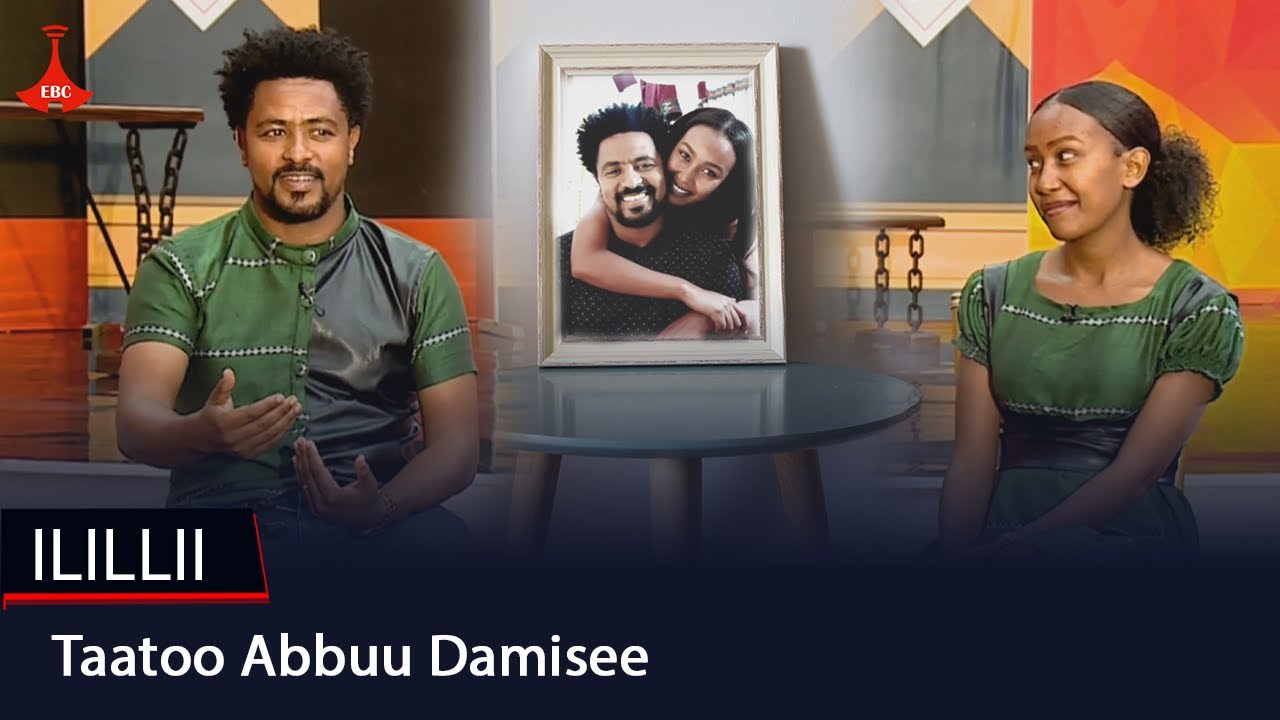 ILILLII- Taatoo Abbuu Damisee