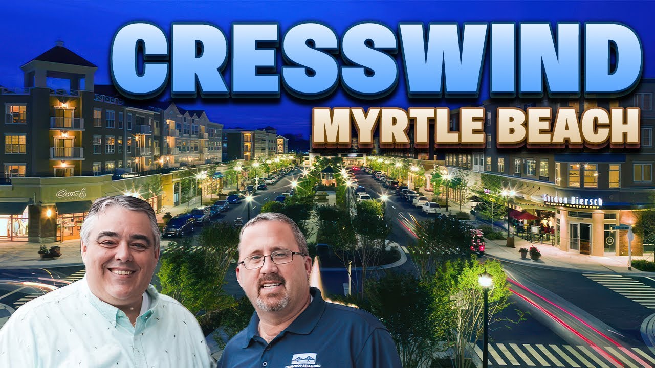 Все, что вам НУЖНО знать о Cresswind в Миртл-Бич, Южная Каролина