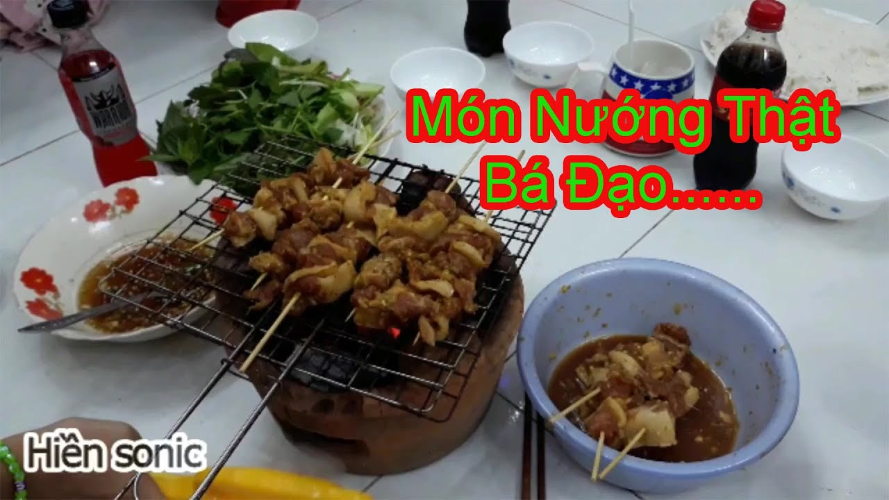 CACH UOP THIT NUONG XIEN QUE NGON NHAT