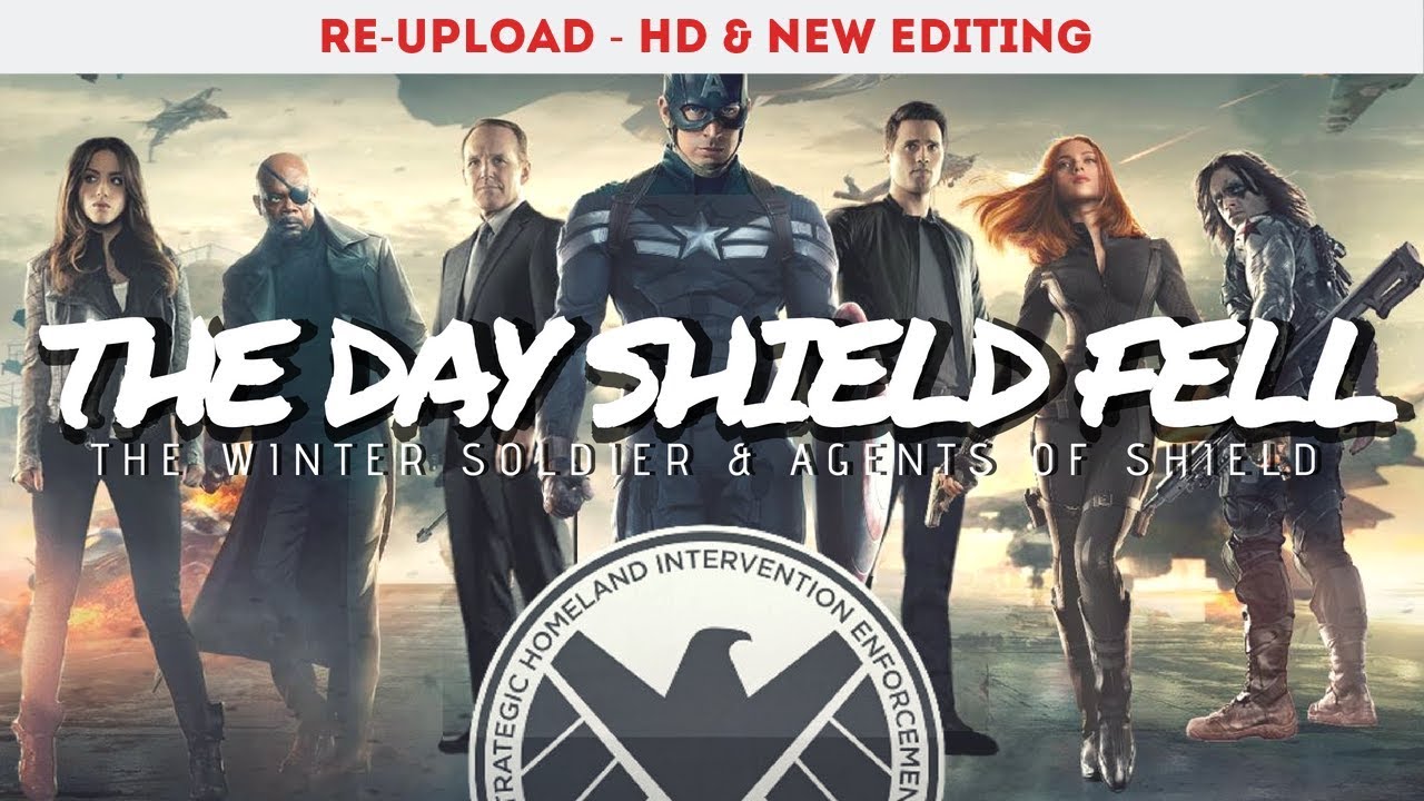 [RE-UPLOAD] The Day SHIELD Fell // The Winter Soldier & Agents of SHIELD