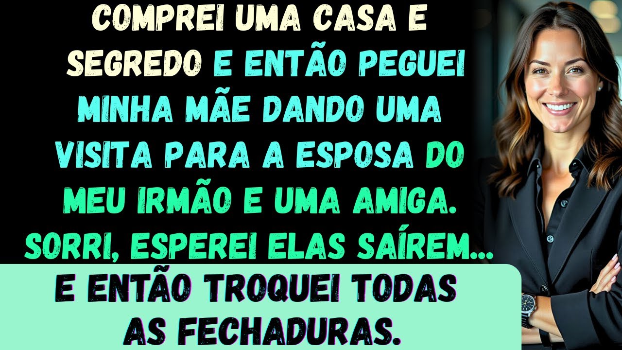 Comprei uma casa em segredo —e então peguei minha mãe fazendo uma visita guiada para a esposa do meu