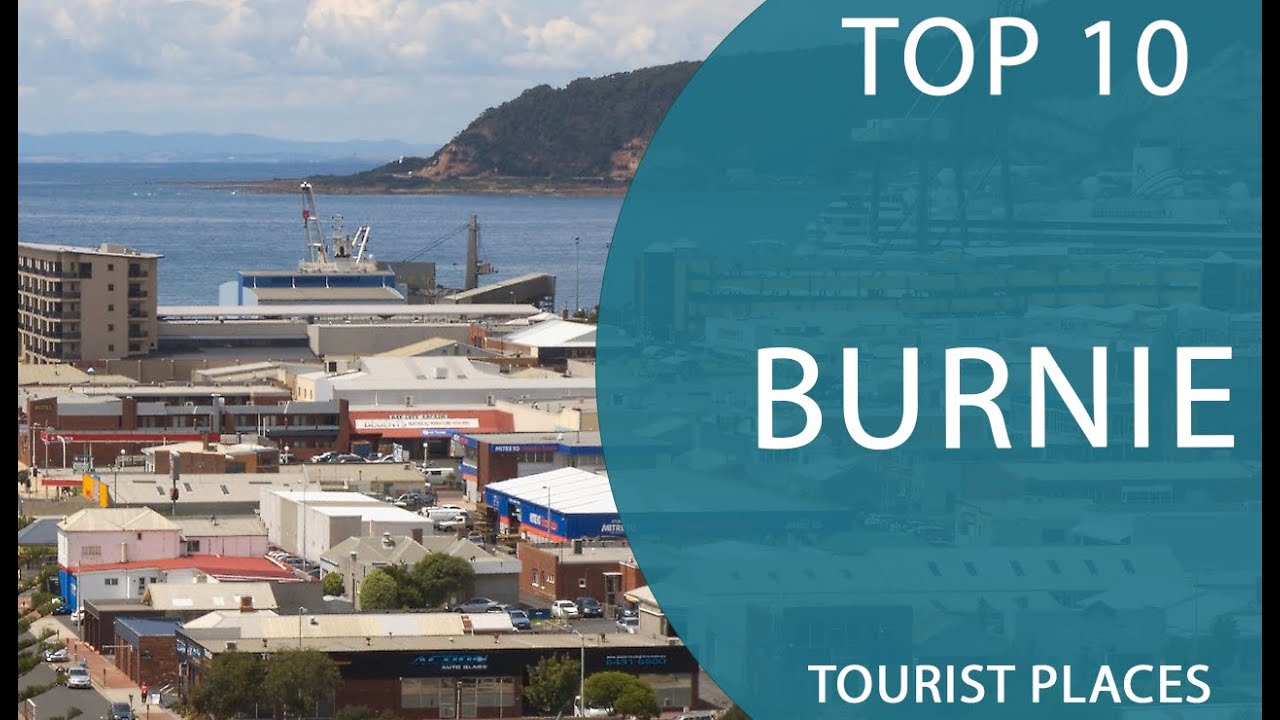 Top 10 Best Tourist Places to Visit in Burnie, Tasmania | Australia - English