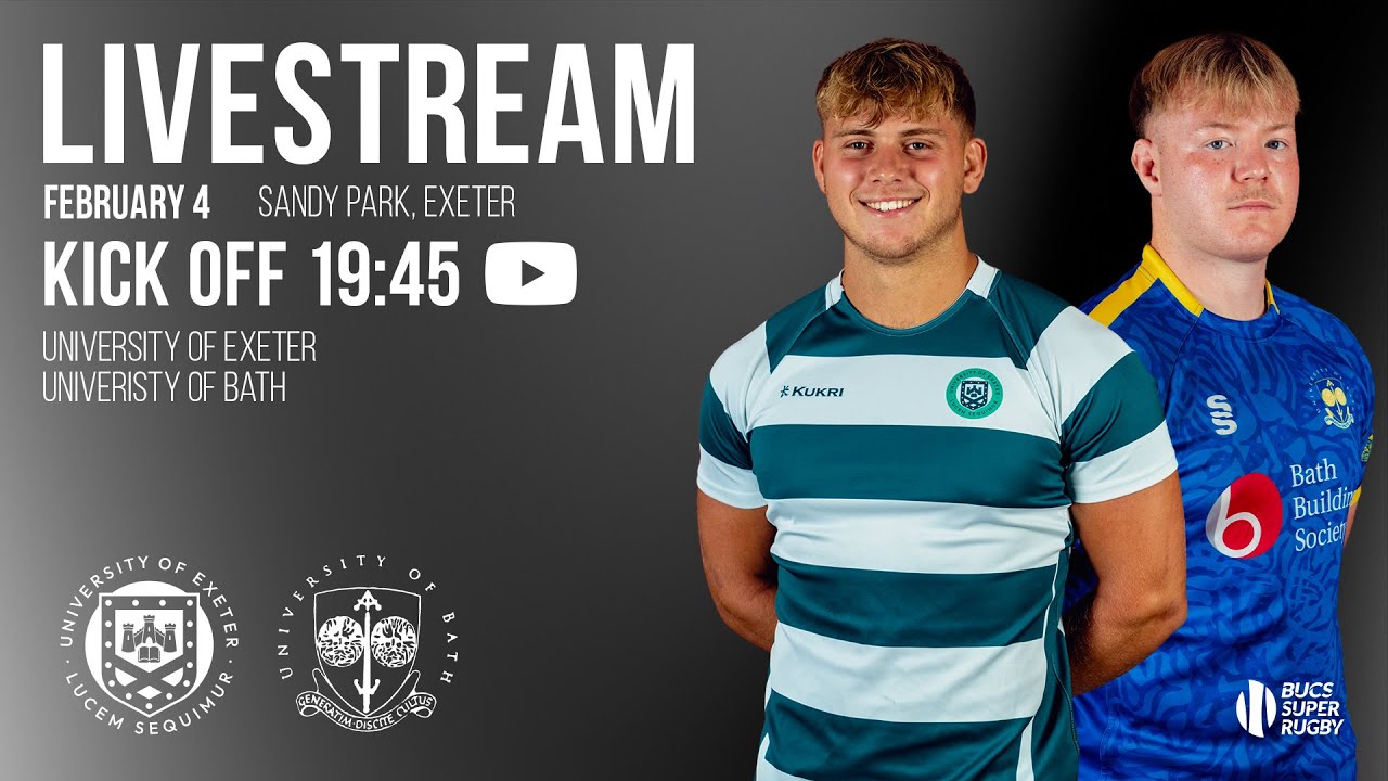Exeter vs Bath | Men's BUCS Super Rugby | Round 14