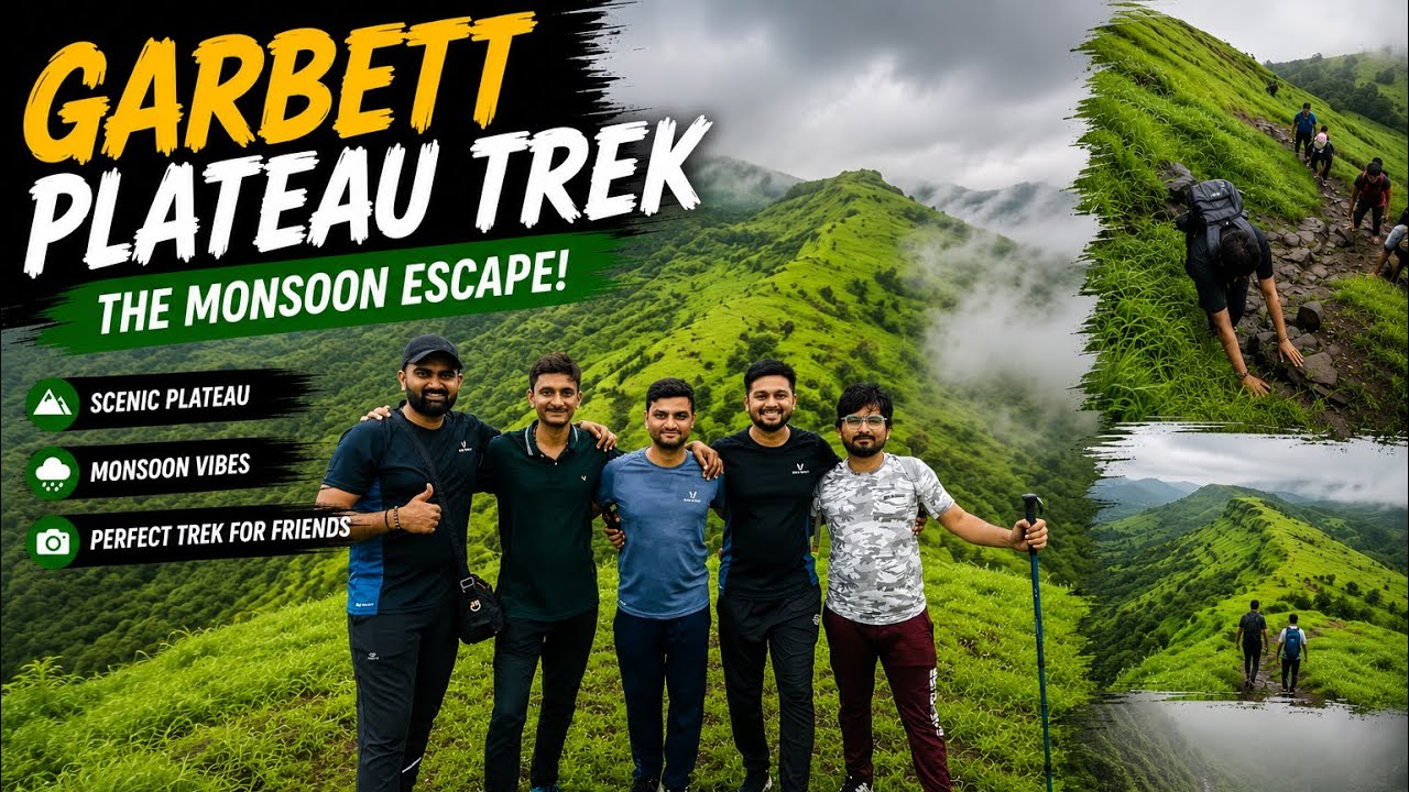 Garbett Plateau | Full Trek Covered | Bhivpuri Village To Garbett Plateau |  21km Full Trek Guide