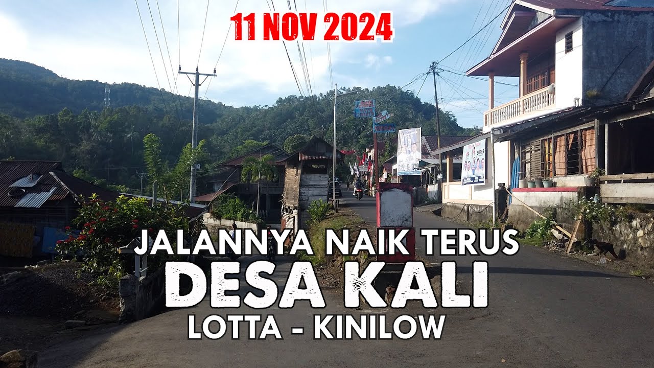 LOTTA KALI KINILOW | JALAN ALTERNATIF KE TOMOHON MANADO