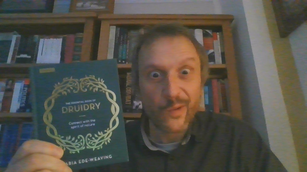 The Essential Book of Druidry - a review #booktube