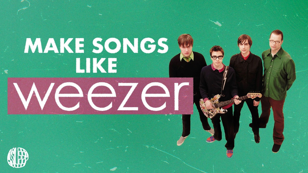 How To Make Songs Like Weezer