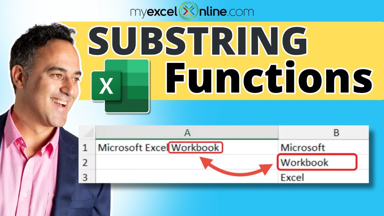 Extract Text with Substring Functions in Microsoft Excel