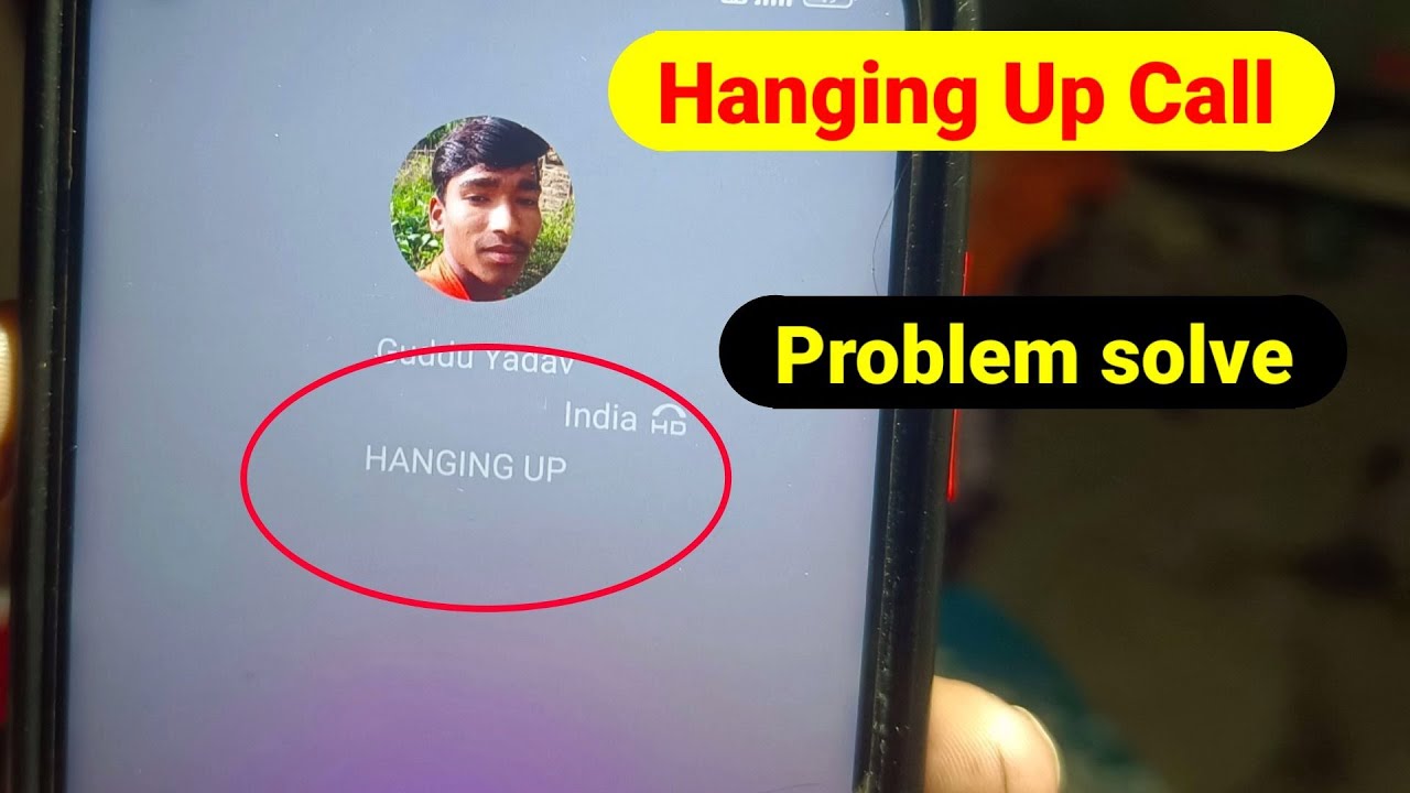 Call Automatically Hang UP Problem | How To Fix Hanging up Calling Issues Problem | Hanging up call