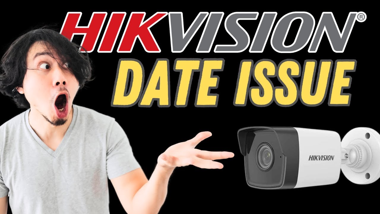 Hikvision date and time problems [ The Date Changes By Itself ]