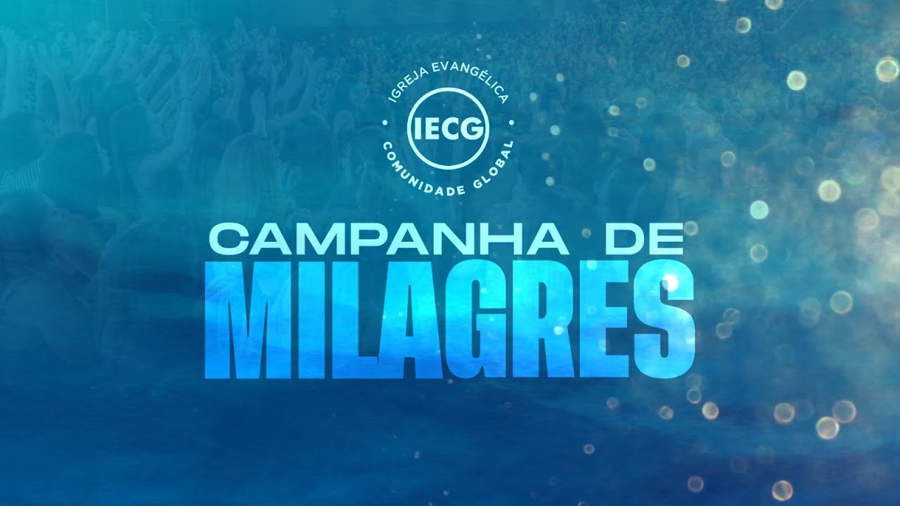 Campanha de milagres │ Ap Edmilson