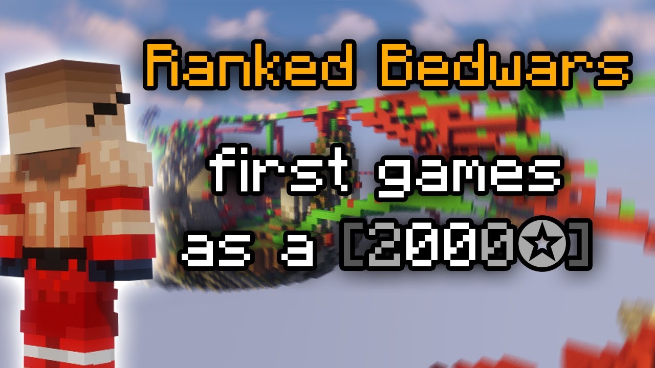 2000 Star Bedwars Player tries RANKED BEDWARS