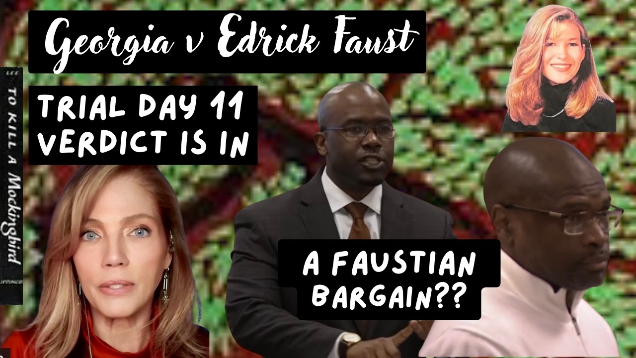 LIVE VERDICT WATCH💥GA v Edrick Faust Trial Day 11