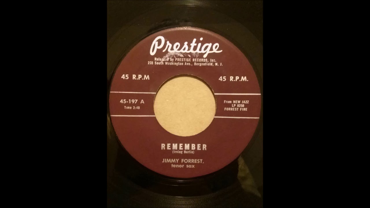 JIMMY FORREST ♪REMEMBER♪BOLO BLUES♪