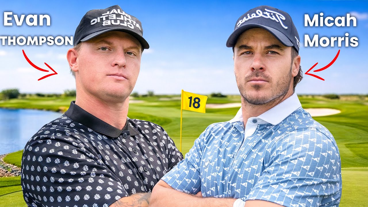 Micah Morris Vs Evan Thompson | 18 Holes Stroke Play 