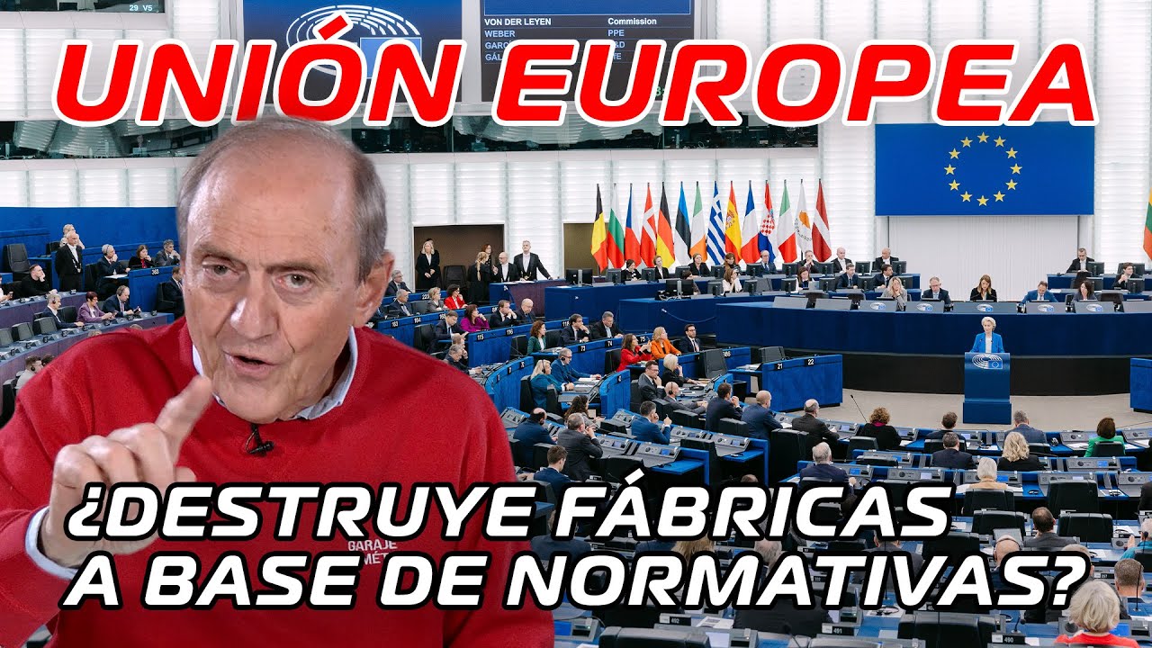 La UNIÓN EUROPEA: ¿Destruye las fábricas de coches a base de normativas?