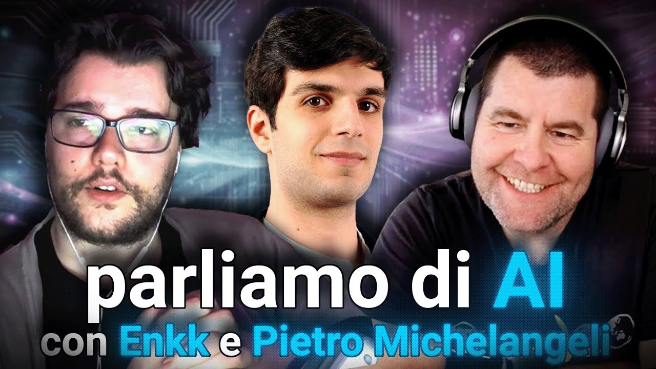M&eacute;nage AI trois | Chiacchierata con @enkk e @PietroMichelangeli