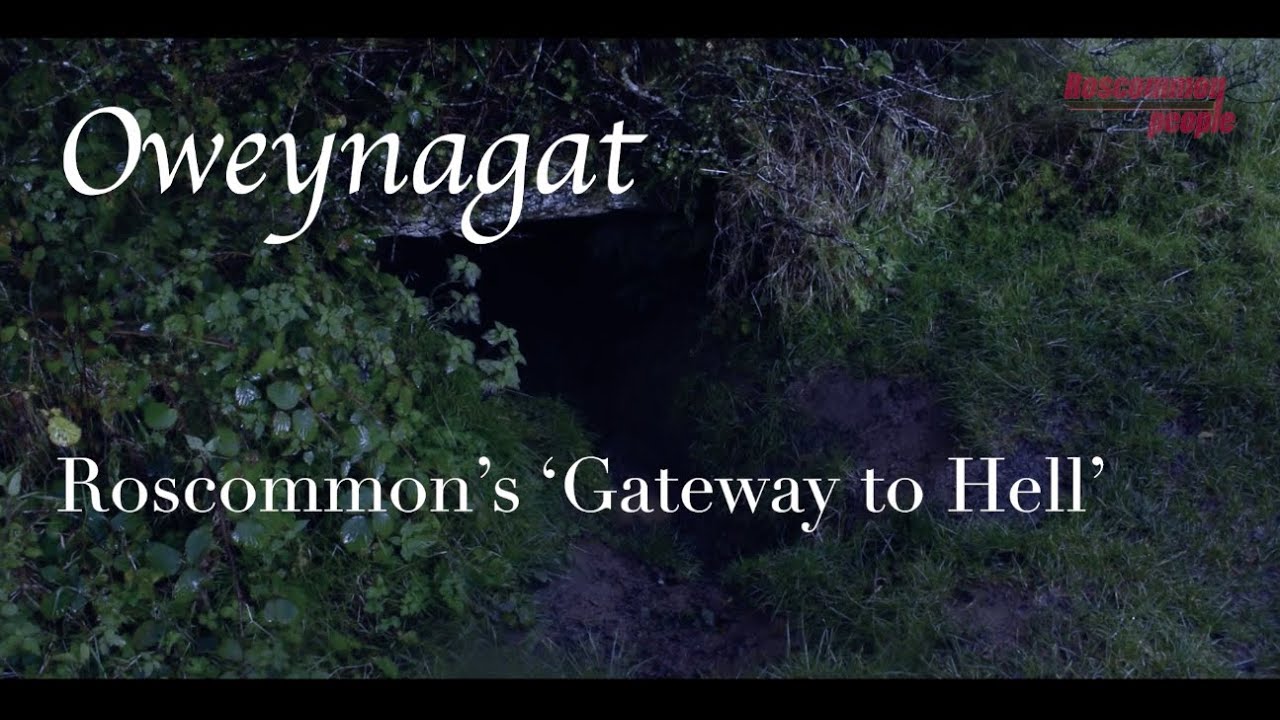 The Cave of Oweynagat - Roscommon's Gateway to Hell
