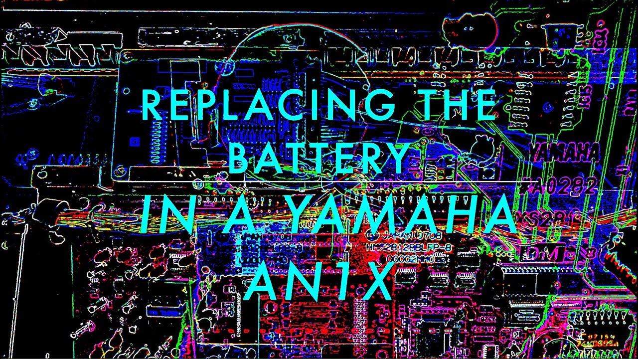 Replacing Battery In A Yamaha AN1x (No Talking)
