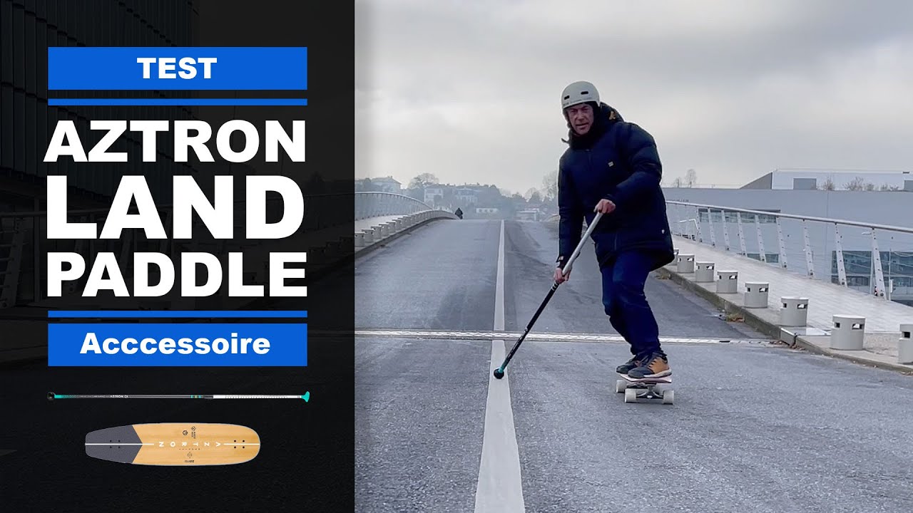 Land Paddle AZTRON (longboard skate Gravity et stick Land Paddle)