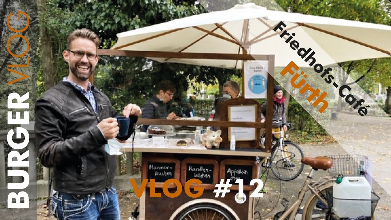 VLOG #12 Erstes Friedhofs-Café in Fürth #friedhofscafe #friedhof fürth #freiwilligenzentrum