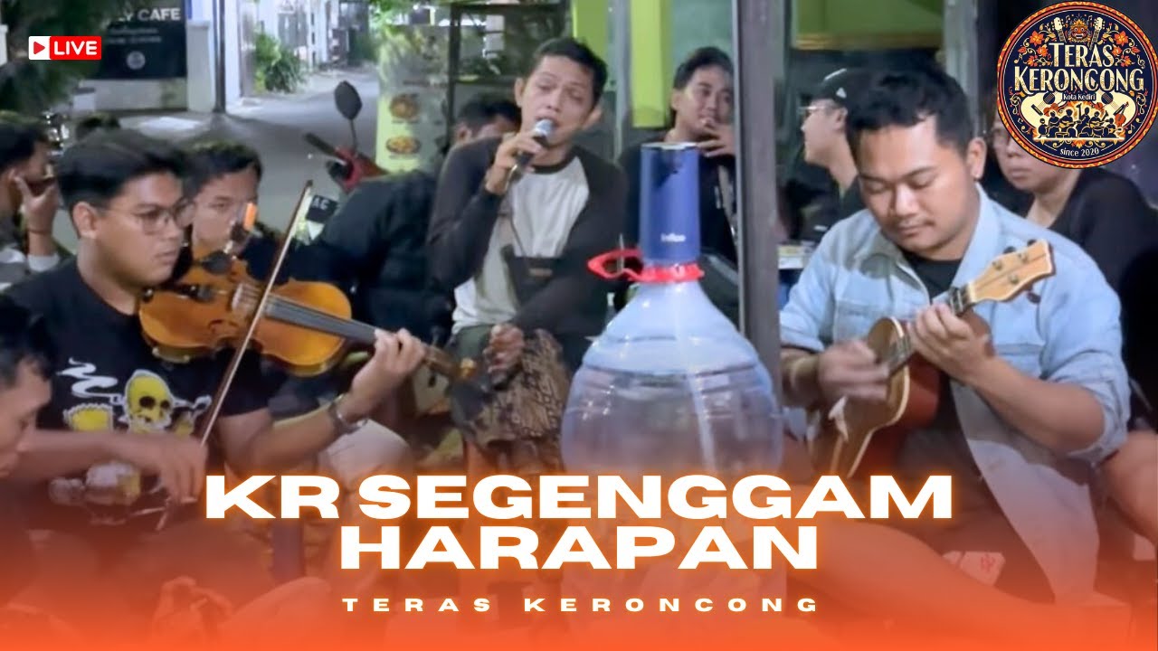 KR SEGENGGAM HARAPAN - DADANG - (TERAS KERONCONG)