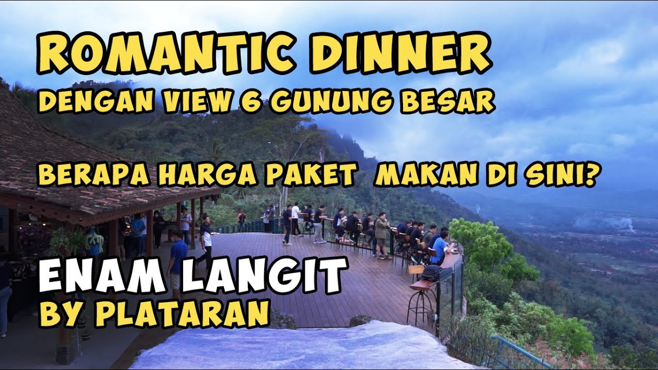 WISATA MAGELANG - ENAM LANGIT BY PLATARAN - REKOMENDASI KULINER DI MAGELANG
