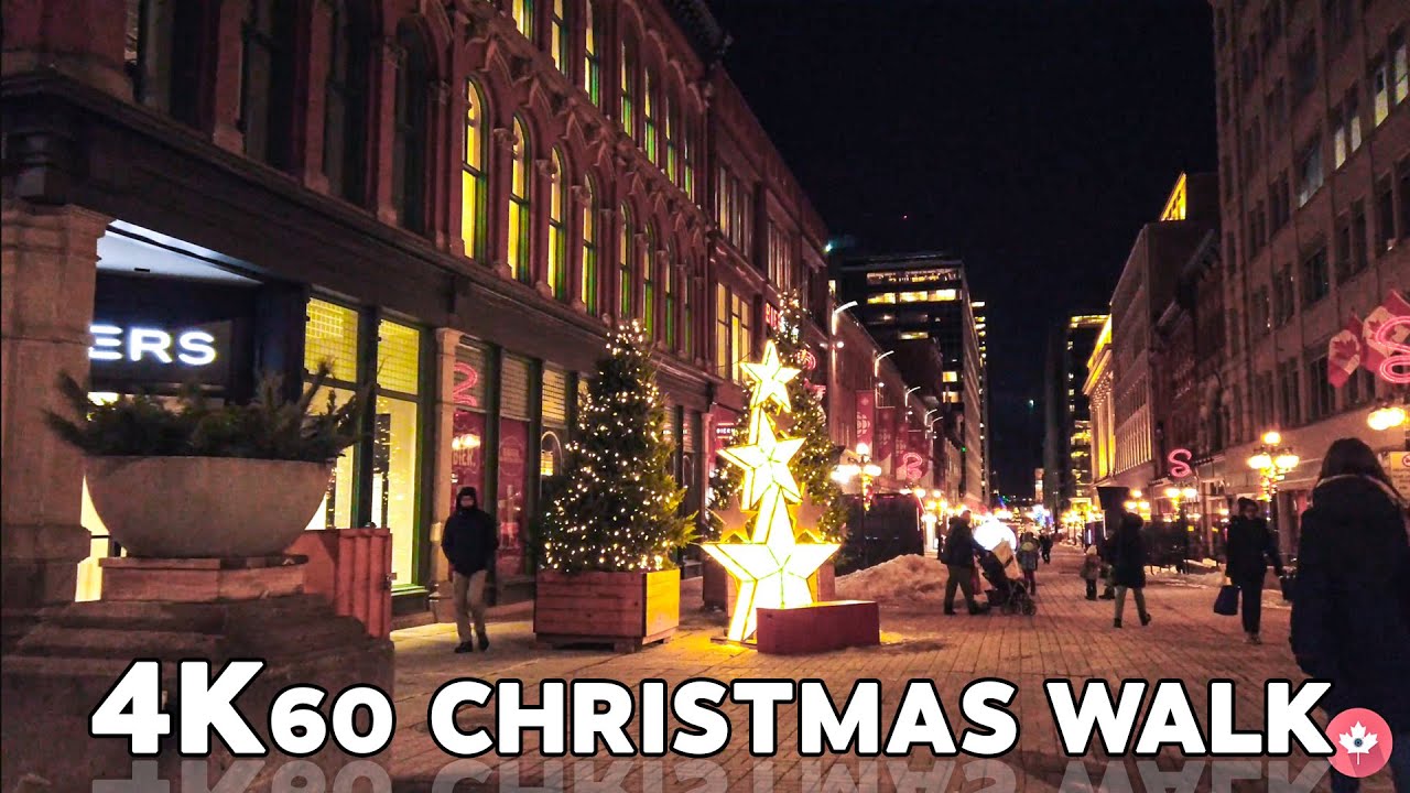 Ottawa Canada Christmas Walk 🎅 Downtown Christmas Lights 🎄 4 K Walking Tour🌟Dec. 2021