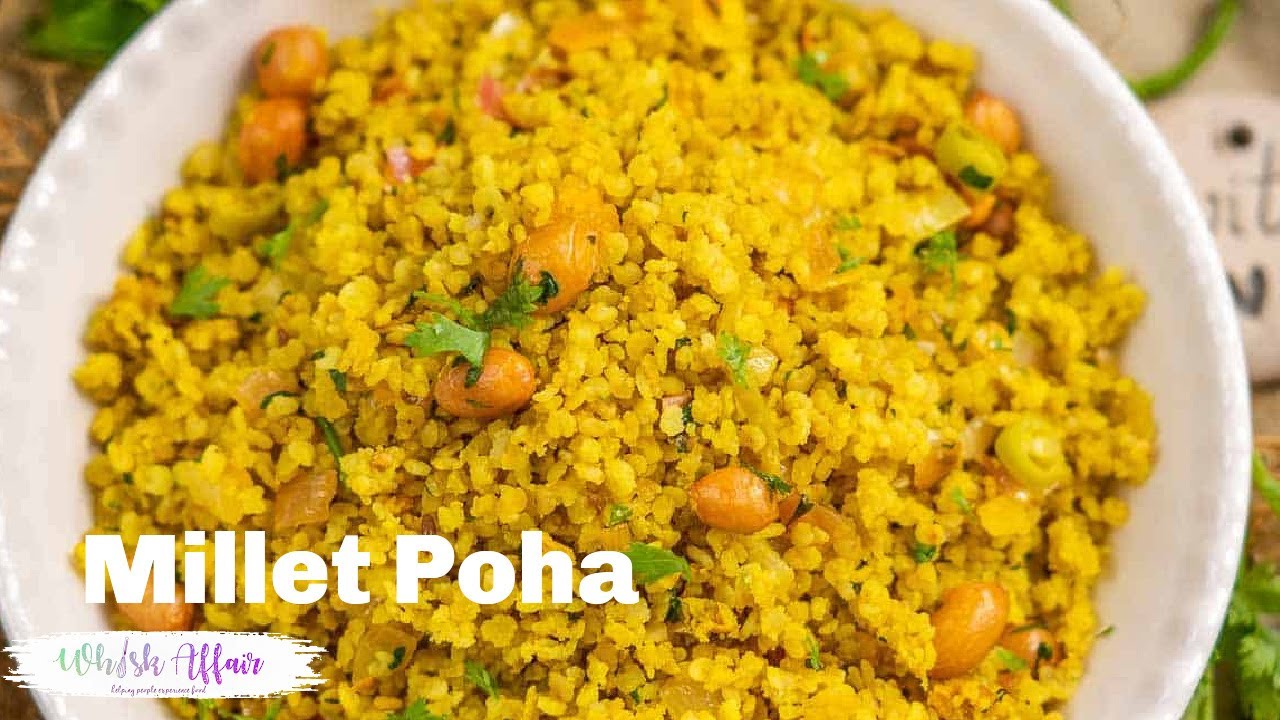 Millet Poha Recipe (Healthy Breakfast Recipe)