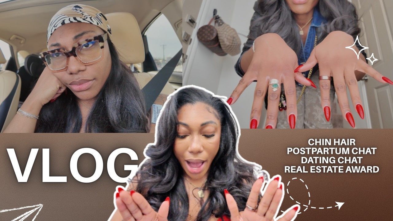 GROWING A BEARD POSTPARTUM, CUSTOMER SERVICE, ELECTROLYSIS, DATING, REAL ESTATE ROOKIE OF THE YEAR