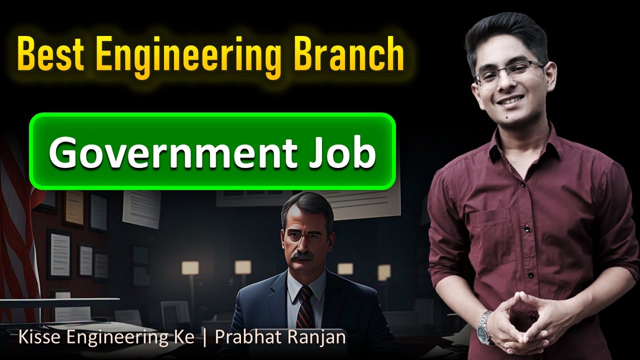 Best Engineering Branch for Government Jobs 🏛️