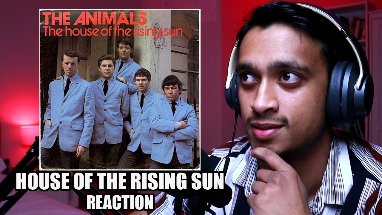 Hip Hop Fan Reacts to House of The Rising Sun
