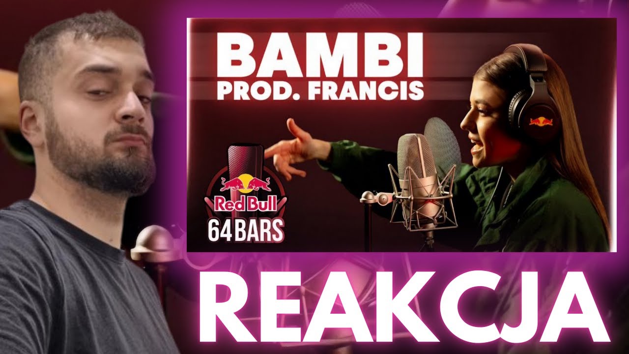 BAMBI prod. FRANCIS | RED BULL 64 BARS  - HONEST REAKCJA