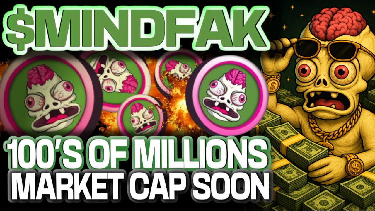 $MINDFAK COIN WILL BE WORTH 100S OF MILLIONS IN MARKET CAP!!!