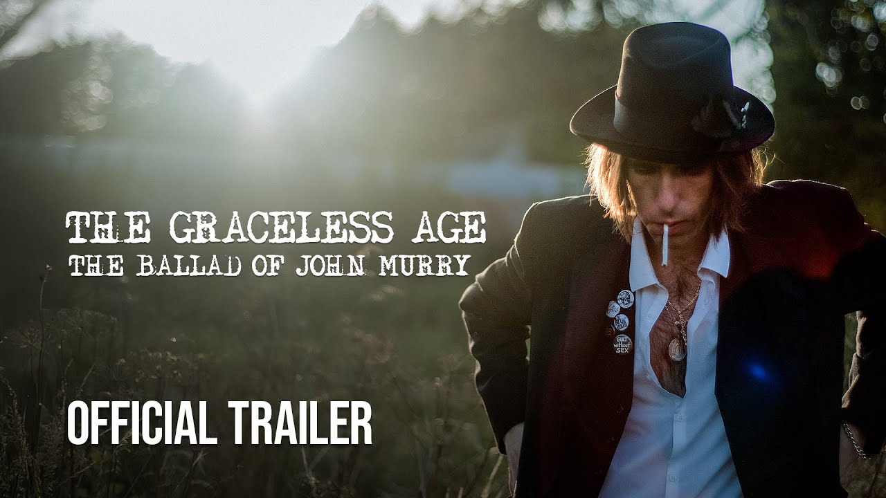 The Graceless Age: The Ballad of John Murry - Official Trailer - In Cinemas May 2