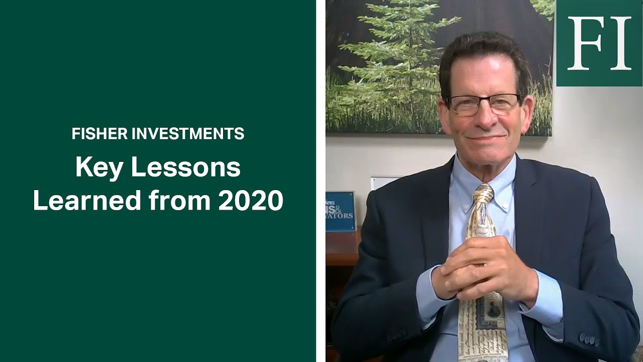 Learn 2020&rsquo;s Key Lessons, from Fisher Investments
